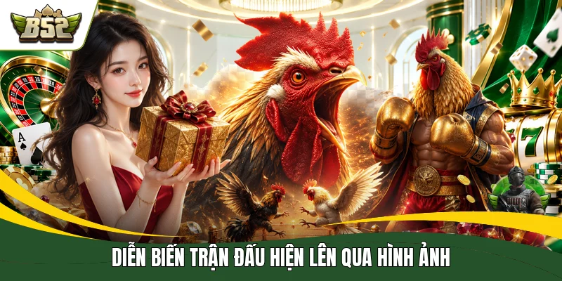 Diễn biến trận đấu hiện lên qua hình ảnh