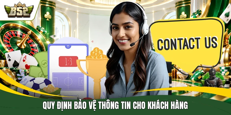 Quy định bảo vệ thông tin cho khách hàng